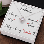 The Love Knot - For Your Soulmate