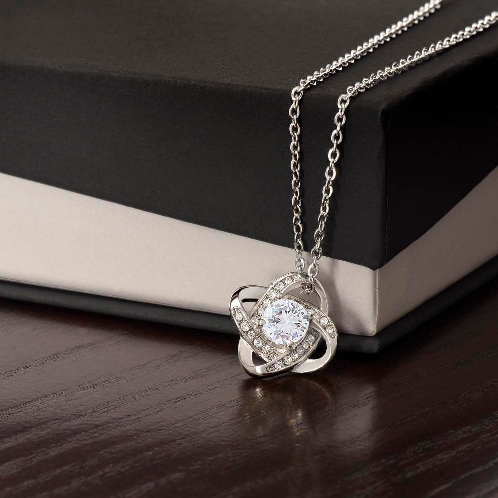 The Love Knot- For Your Future Wife
