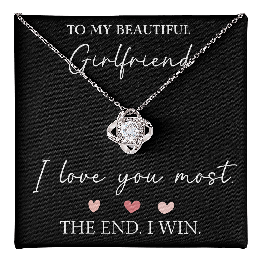 The Love Knot - For Your Girlfriend