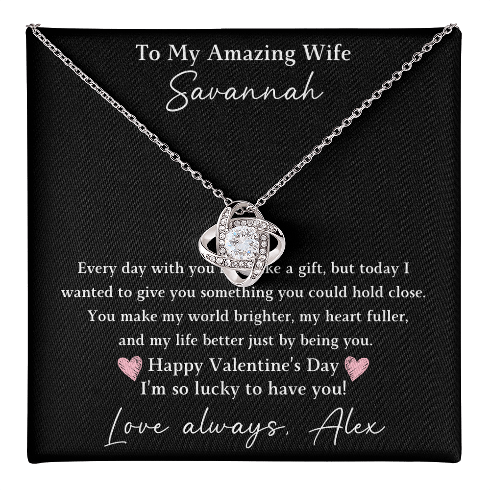 The Love Knot - For Your Wife