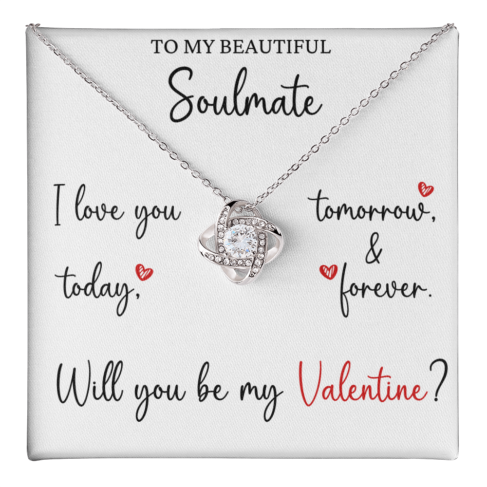 The Love Knot - For Your Soulmate