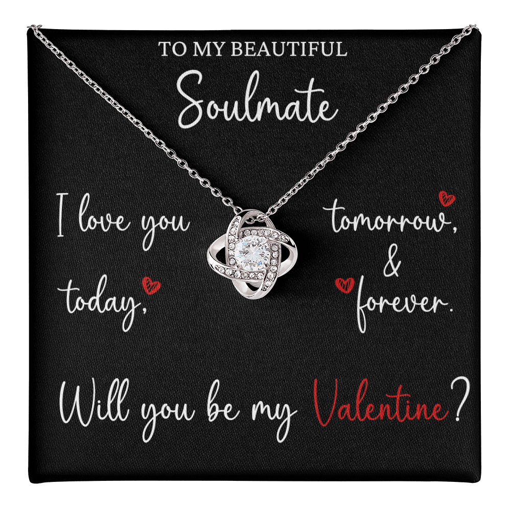 The Love Knot - For Your Soulmate