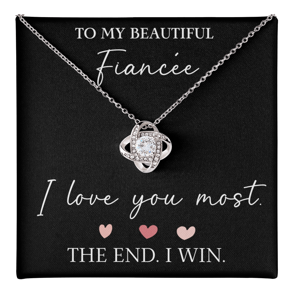 The Love Knot - For Your Fiancee