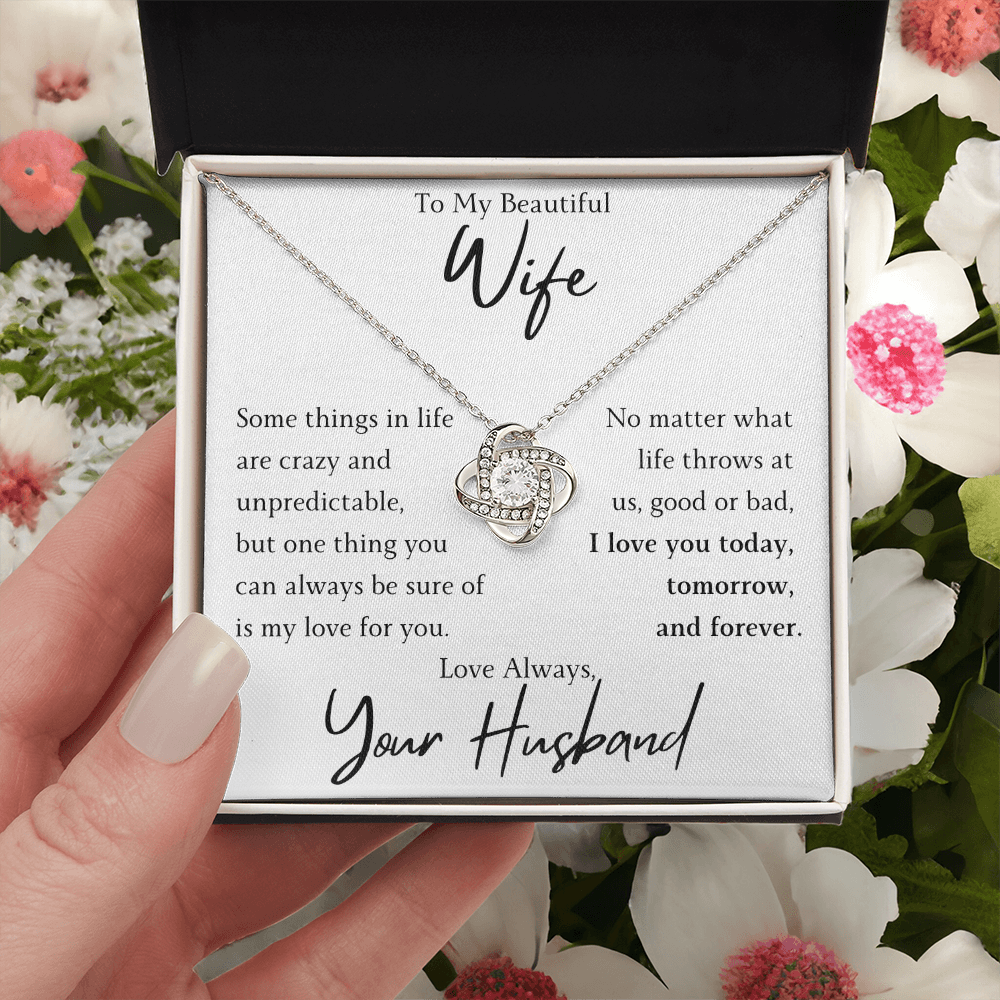 The Love Knot - For Your Wife
