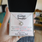The Love Knot - For Your Daughter From Dad
