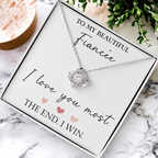 The Love Knot - For Your Fiancee
