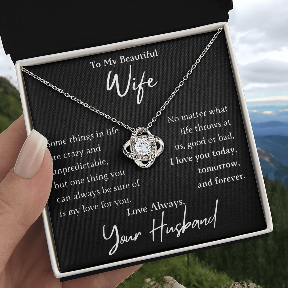 The Love Knot- For Your Wife