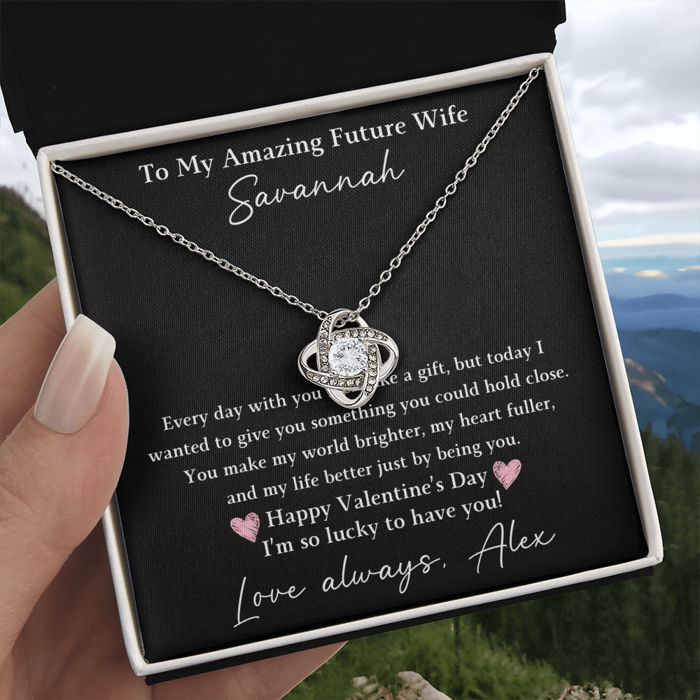 The Love Knot - For Your Future Wife