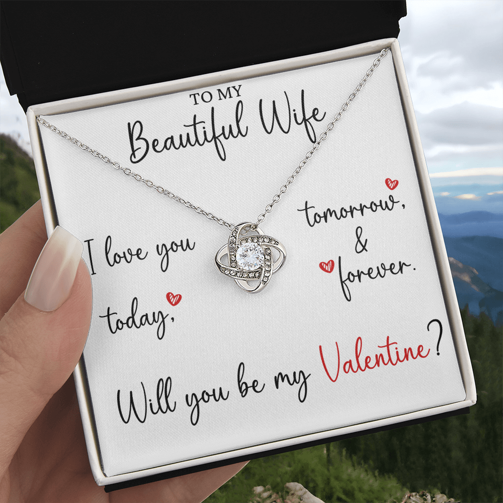 The Love Knot - For Your Wife