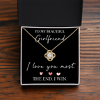 The Love Knot - For Your Girlfriend