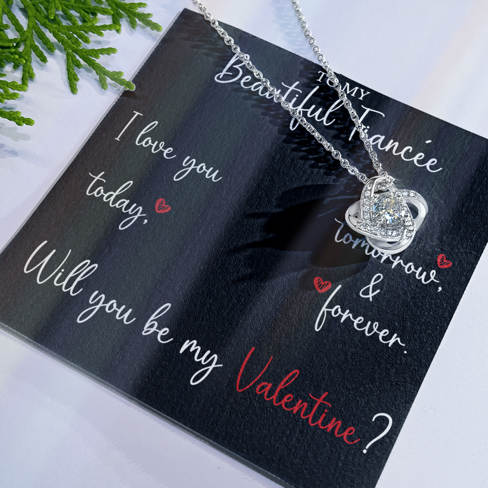 The Love Knot - For Your Fiancee
