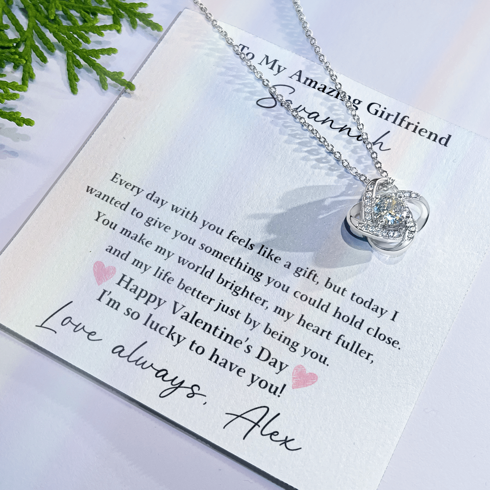 The Love Knot - For Your Girlfriend