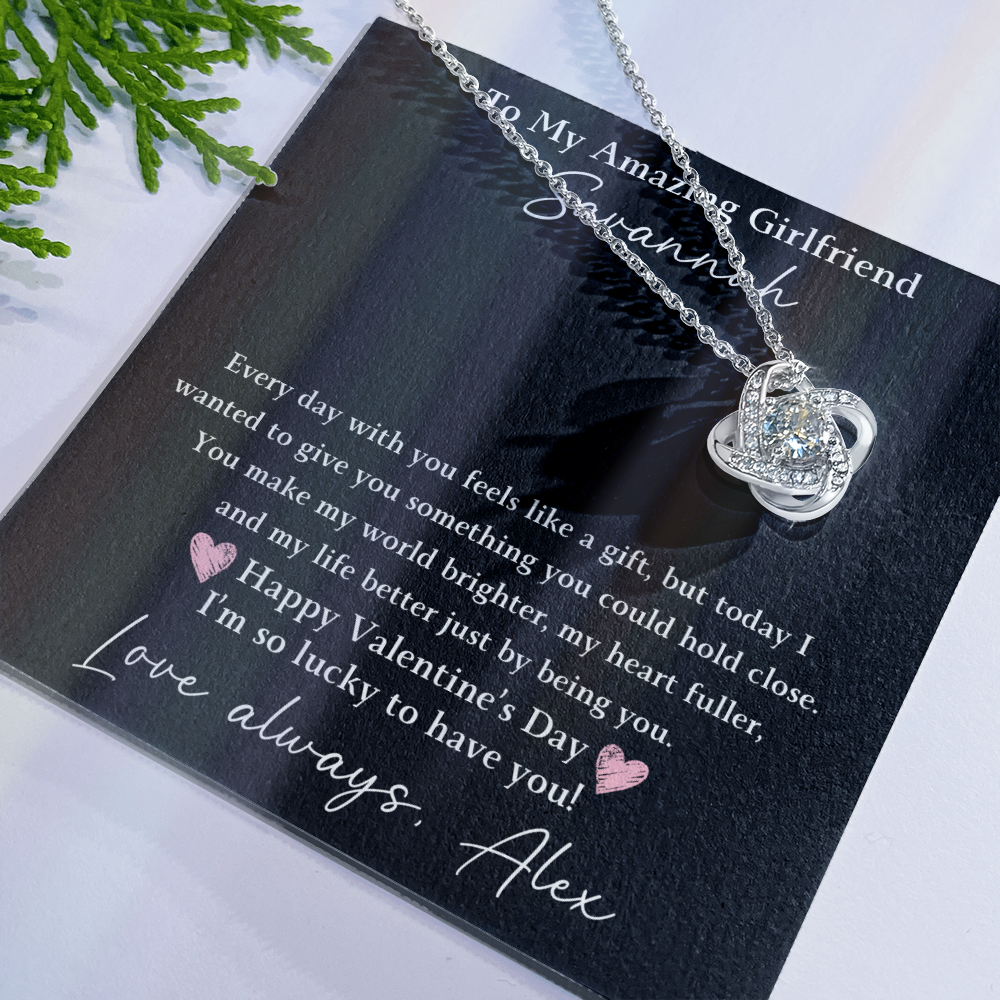 The Love Knot - For Your Girlfriend