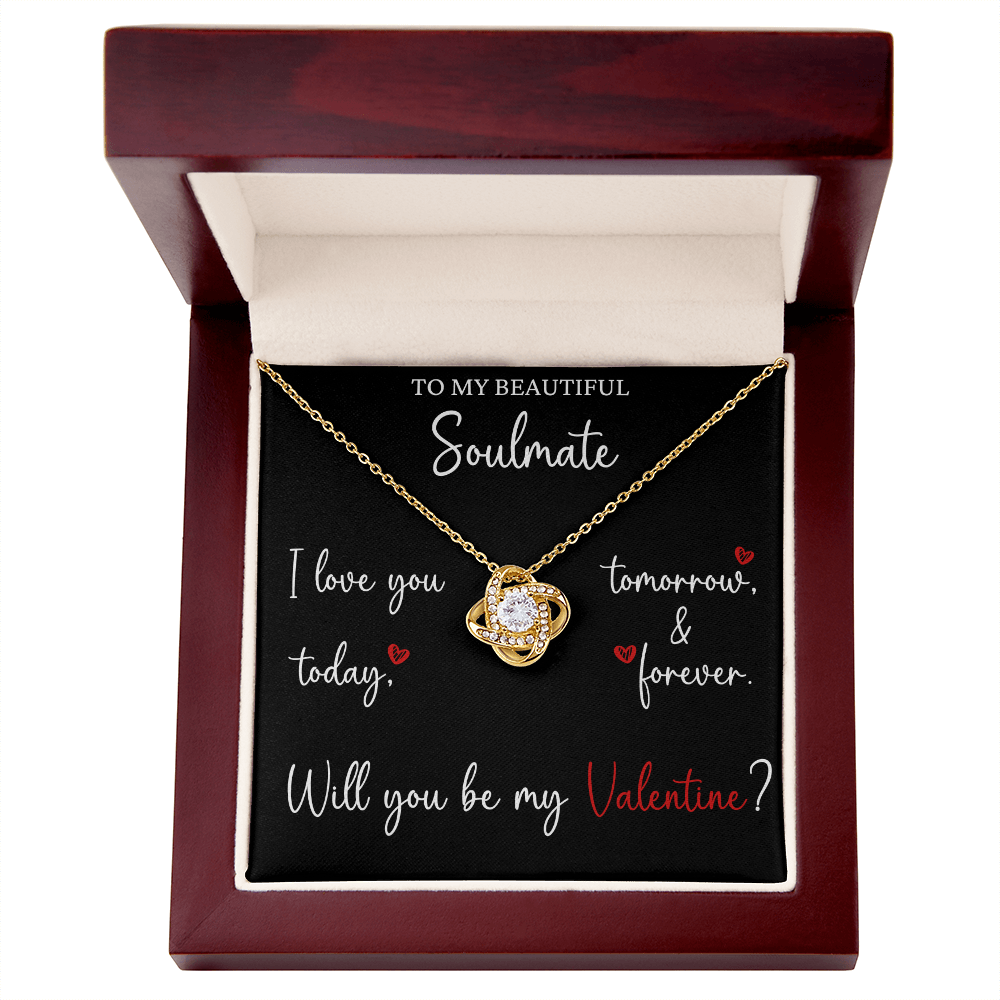 The Love Knot - For Your Soulmate