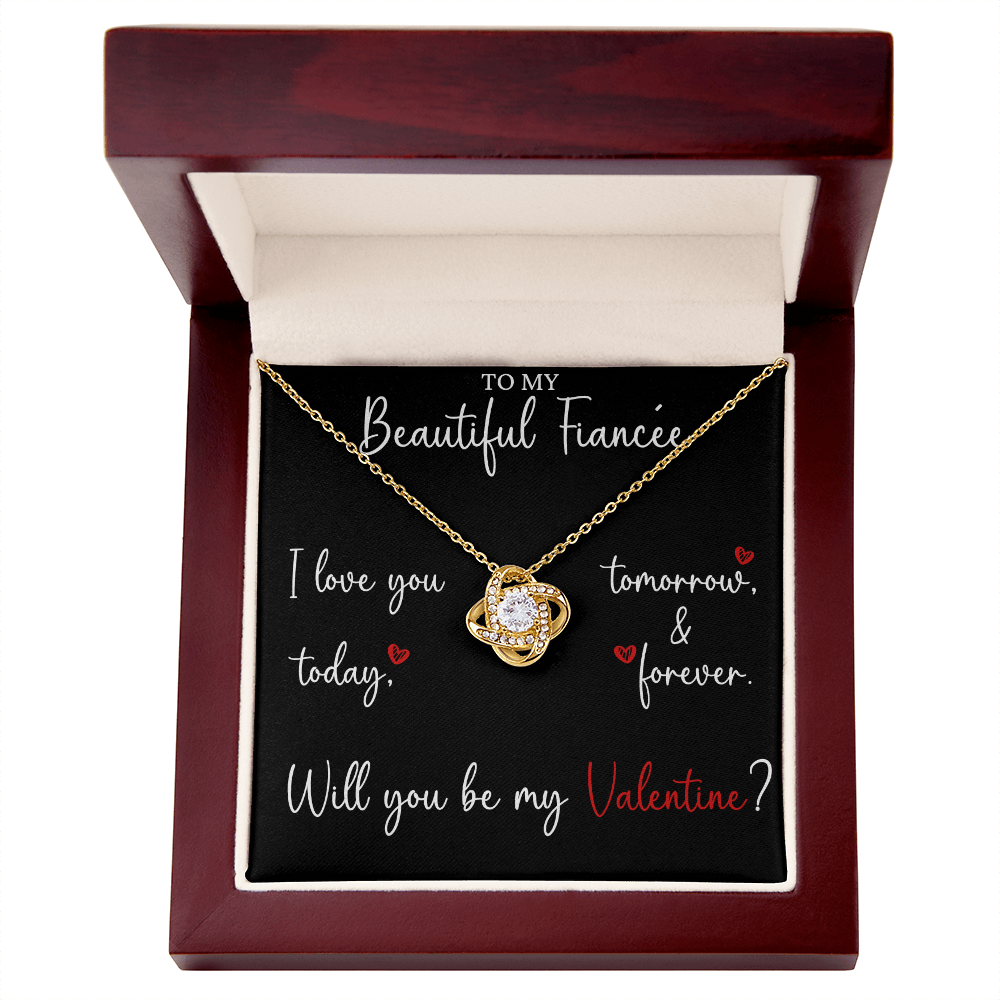 The Love Knot - For Your Fiancee