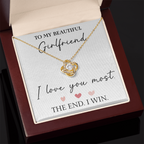 The Love Knot - For Your Girlfriend