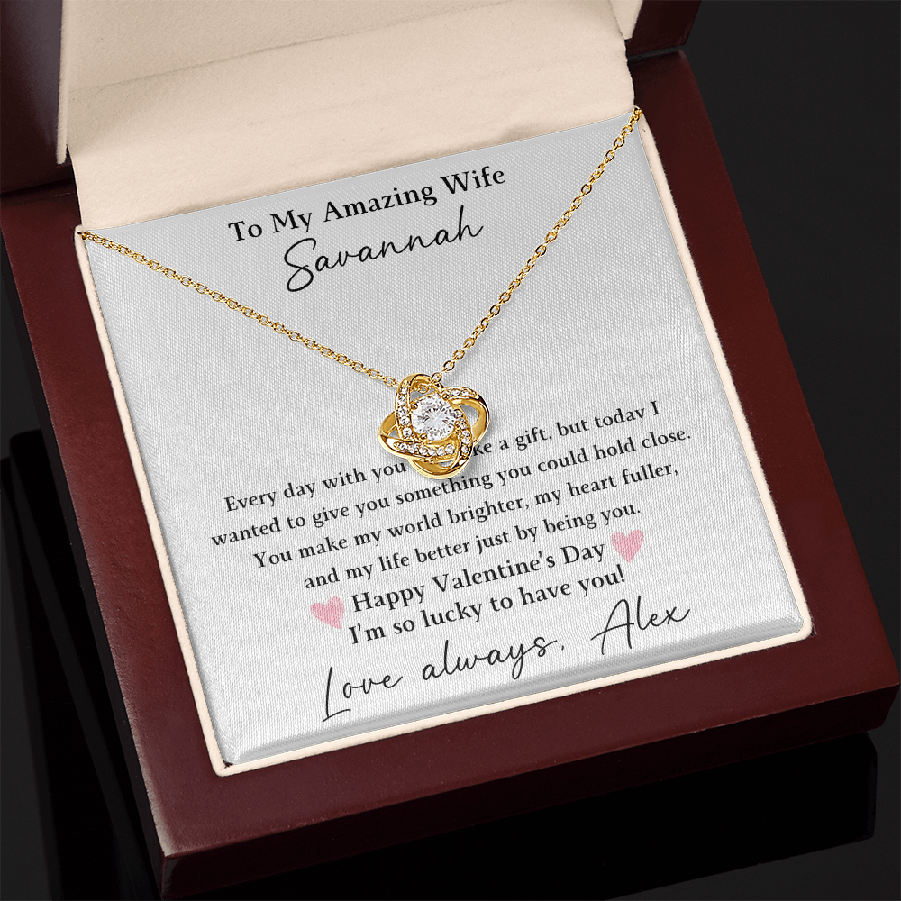 The Love Knot - For Your Wife