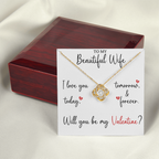The Love Knot - For Your Wife