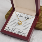 The Love Knot - For Your Future Wife