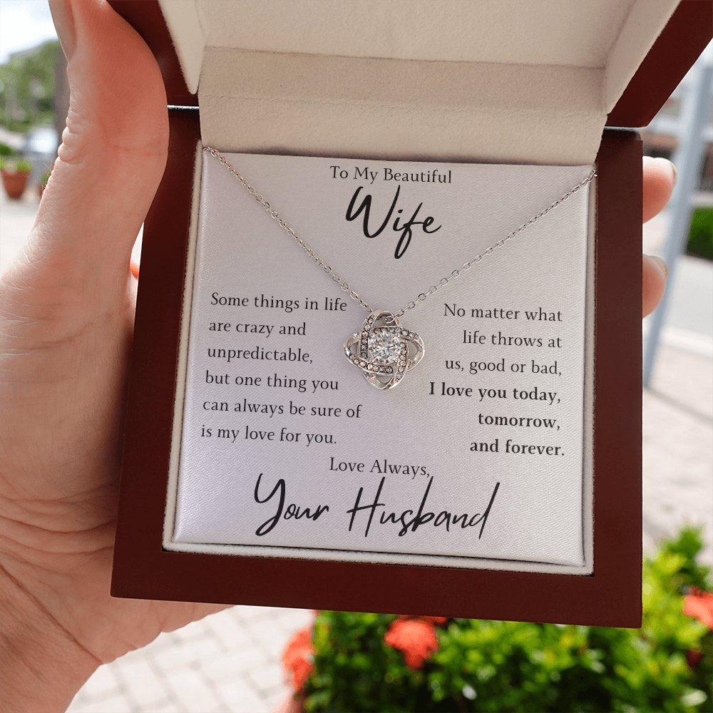 The Love Knot - For Your Wife