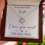 The Love Knot - For Your Wife