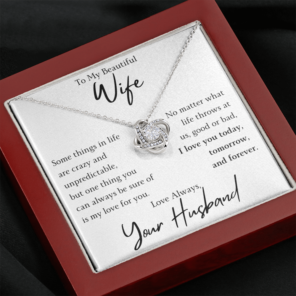 The Love Knot - For Your Wife
