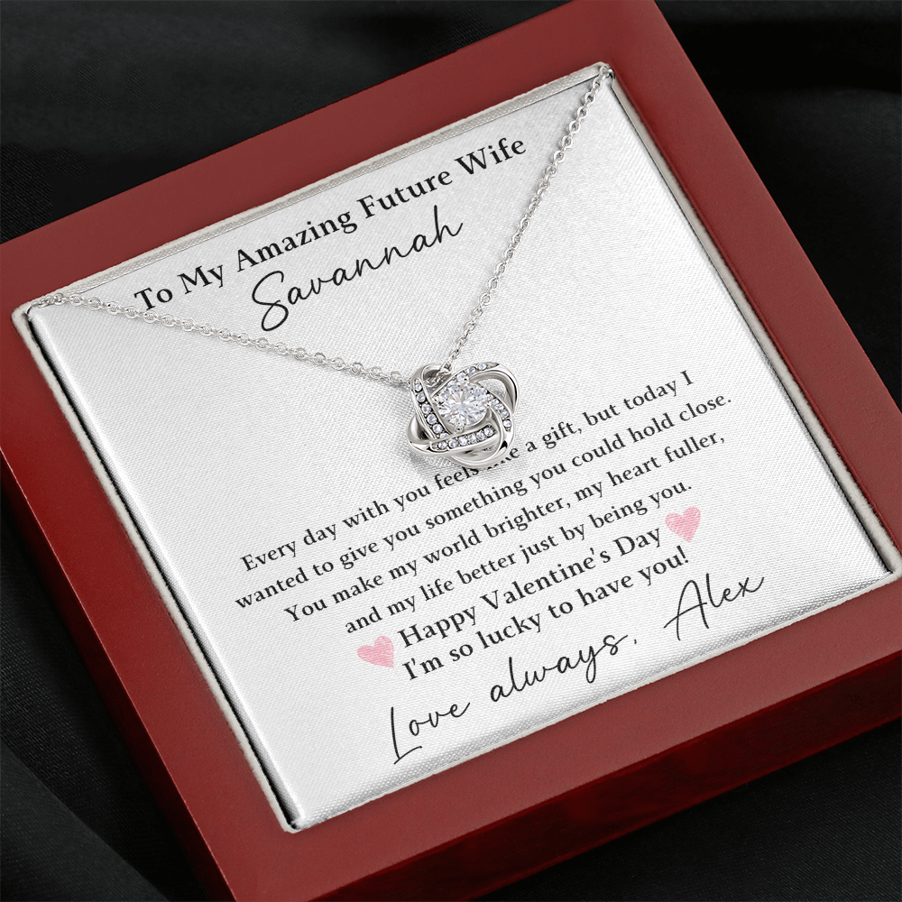 The Love Knot - For Your Future Wife