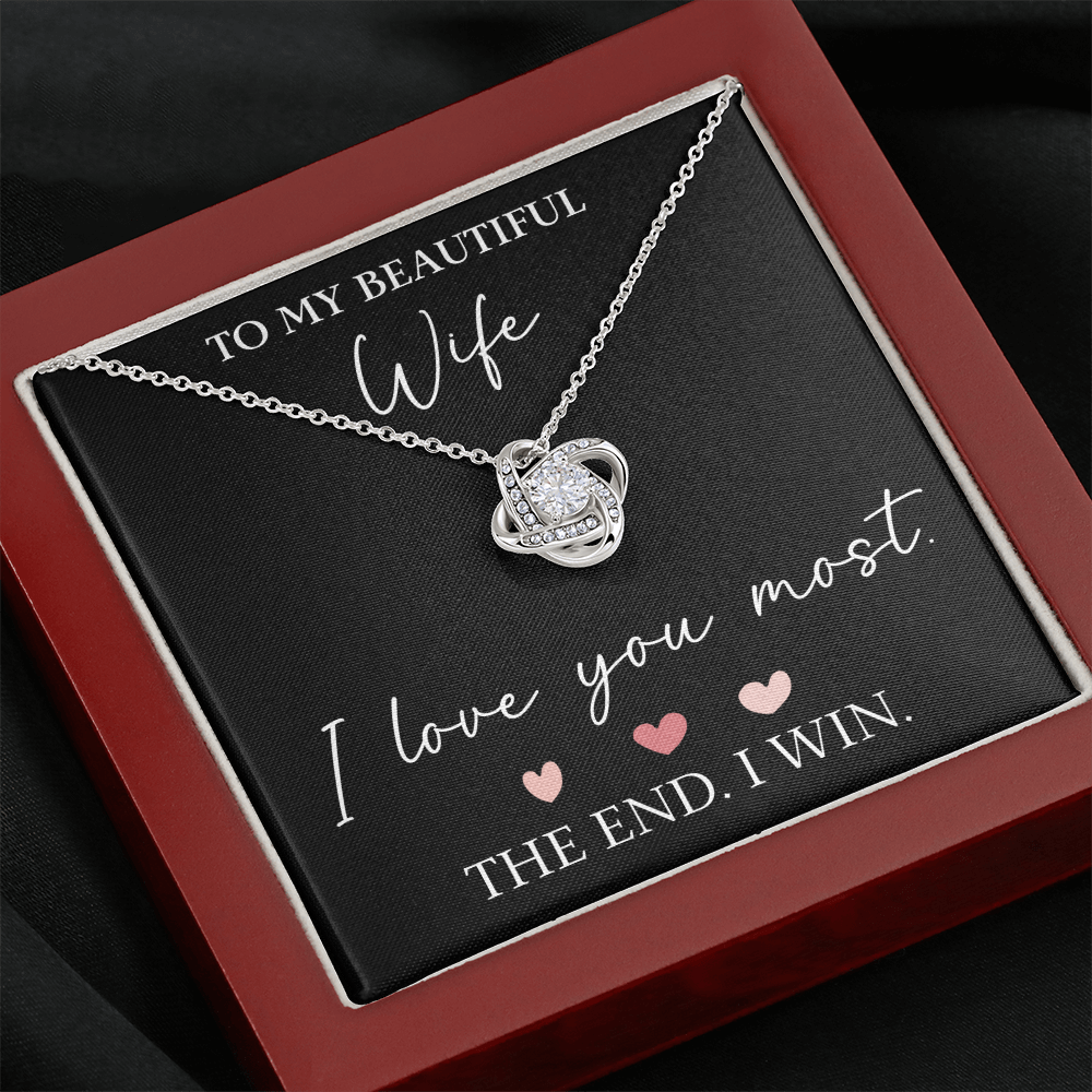 The Love Knot - For Your Wife