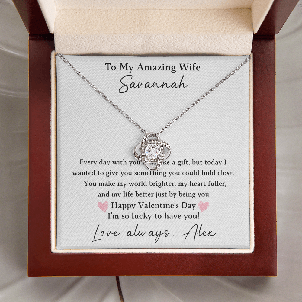 The Love Knot - For Your Wife