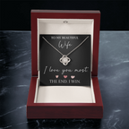 The Love Knot - For Your Wife