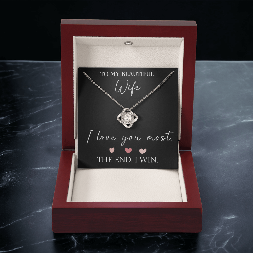 The Love Knot - For Your Wife