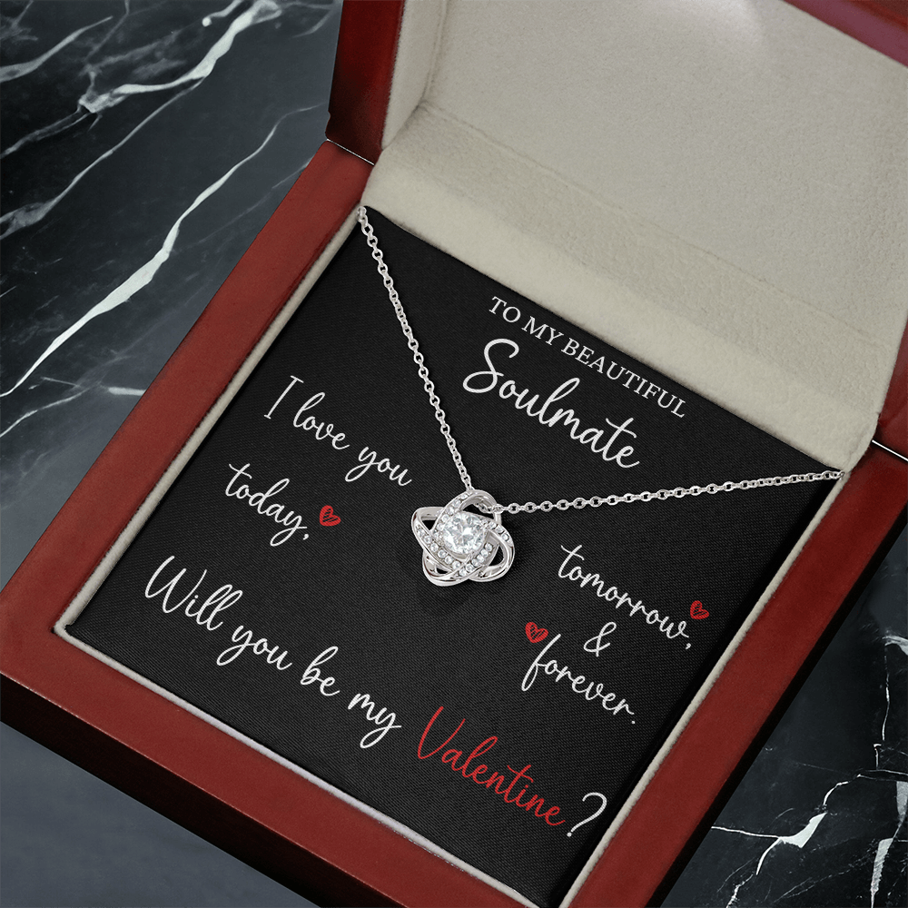 The Love Knot - For Your Soulmate