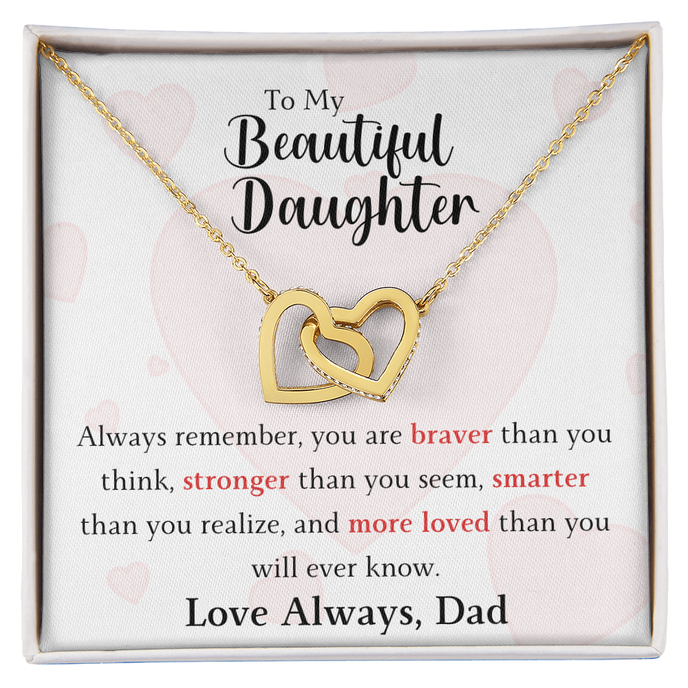 The Interlocking Hearts - For Your Daughter From Dad