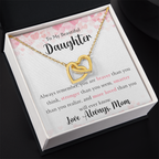 The Interlocking Hearts - For Your Daughter From Mom