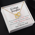 The Interlocking Hearts - For Your Daughter From Dad