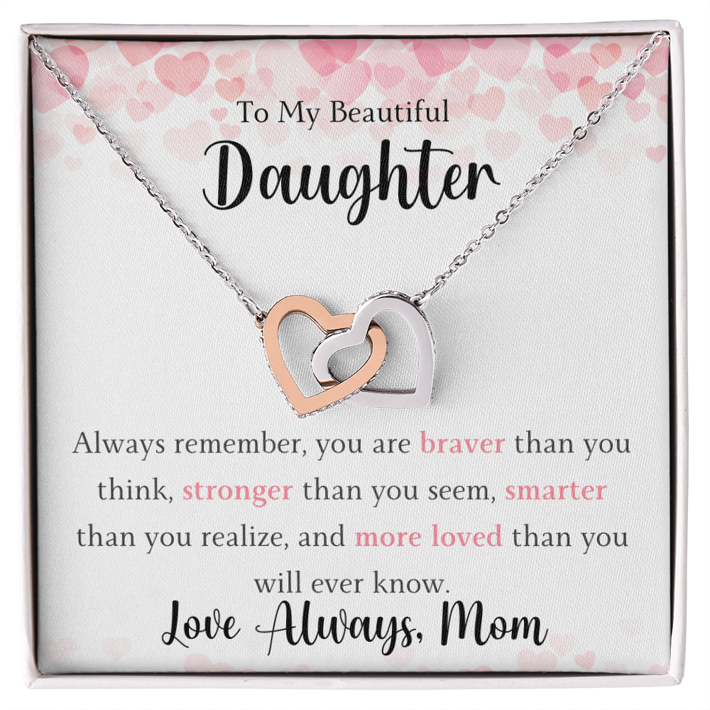 The Interlocking Hearts - For Your Daughter From Mom