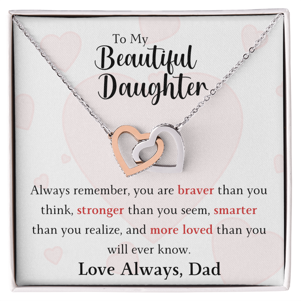 The Interlocking Hearts - For Your Daughter From Dad