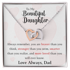 The Interlocking Hearts - For Your Daughter From Dad