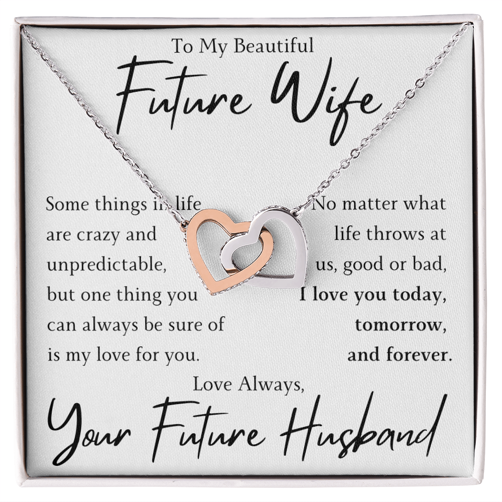 The Interlocking Hearts - For Your Future Wife