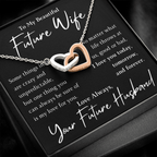 The Interlocking Hearts - For Your Future Wife