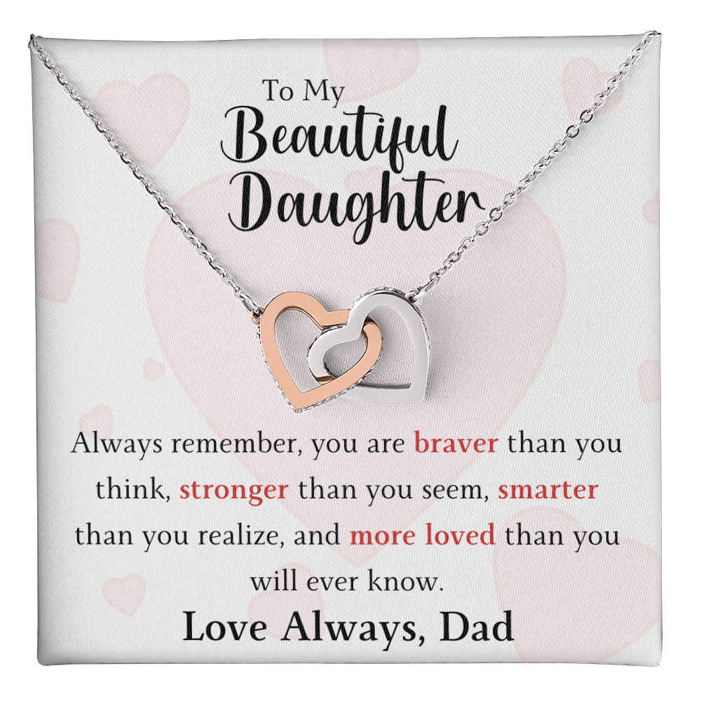 The Interlocking Hearts - For Your Daughter From Dad
