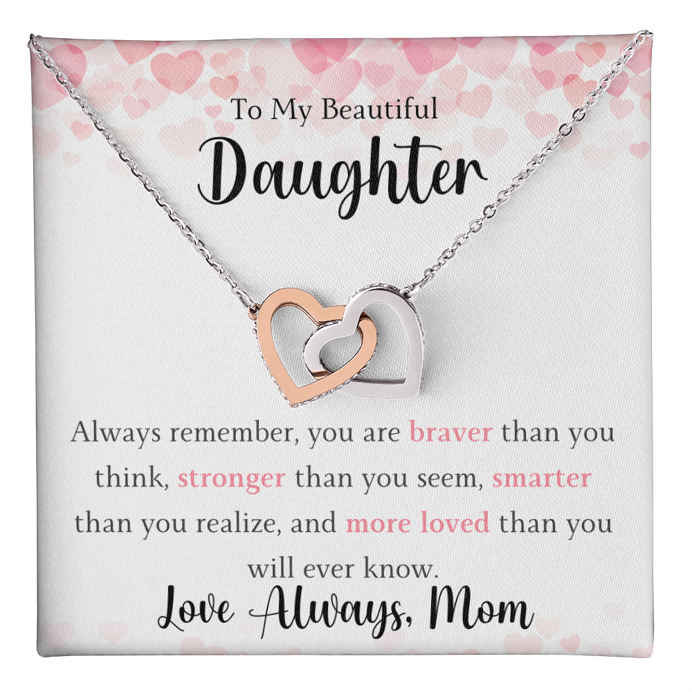 The Interlocking Hearts - For Your Daughter From Mom