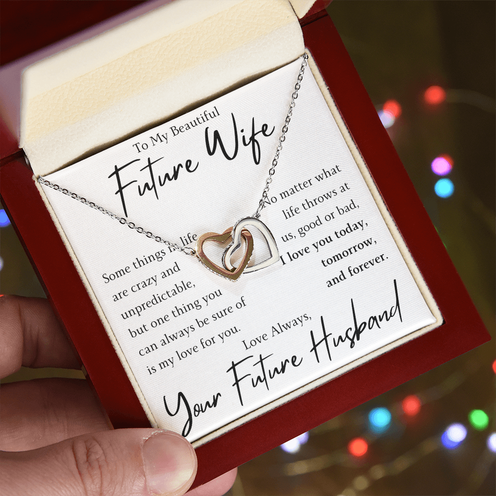 The Interlocking Hearts - For Your Future Wife