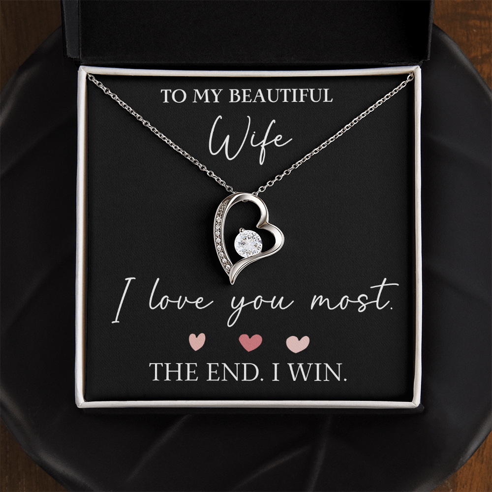 The Forever Love - For Your Wife