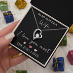 The Forever Love - For Your Wife