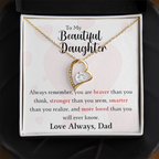 The Forever Love - For Your Daughter From Dad