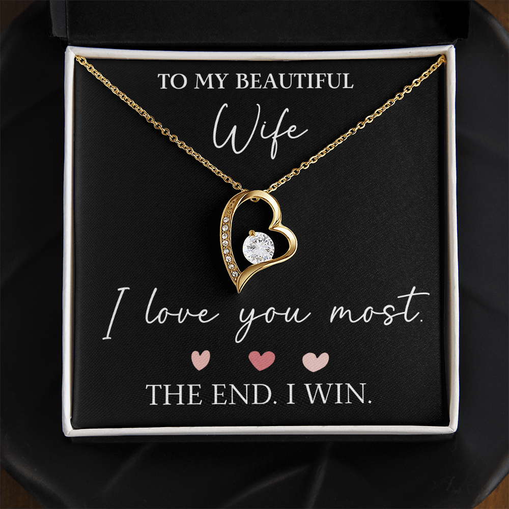The Forever Love - For Your Wife