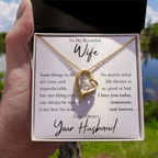The Forever Love - For Your Wife