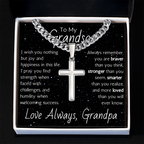 Artisan Cross For Grandson From Grandpa - Cuban Link Chain